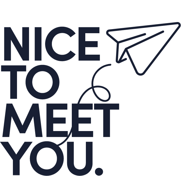 Grafik mit Text: Nice to meet you